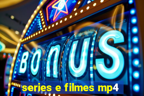 series e filmes mp4